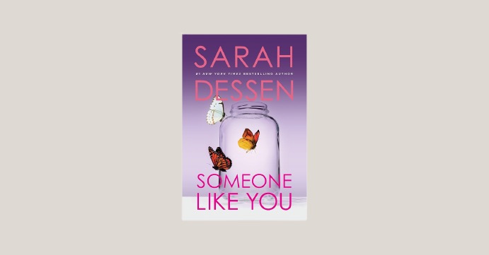 someone like you by Sarah Dessen